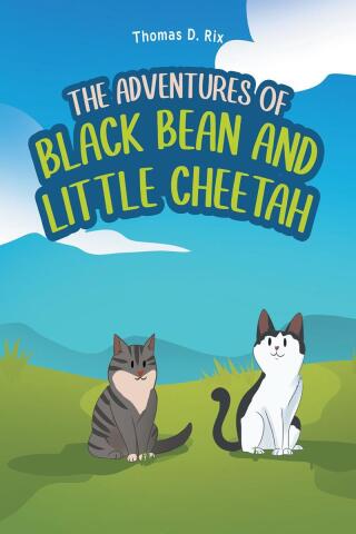 Cover image: The Adventures of Black Bean and Little Cheetah 9798891124660