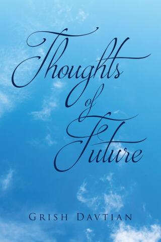 Cover image: THOUGHTS OF FUTURE 9798891125056