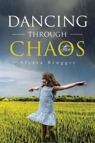 Cover image: Dancing through the Chaos 9798891125186