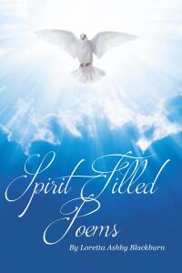 Cover image: Spirit-Filled Poems 9798891125582