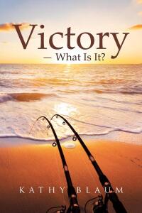 Imagen de portada: Victory -- What is it? 9798891125933