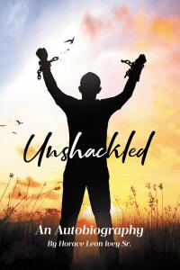 Cover image: Unshackled 9798891126084