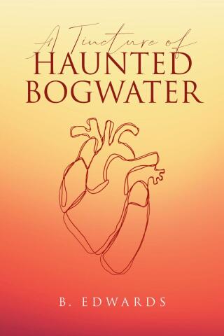 Cover image: A Tincture of Haunted Bogwater 9798891127869