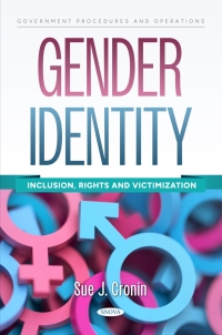 Cover image: Gender Identity: Inclusion, Rights and Victimization 9798886978681