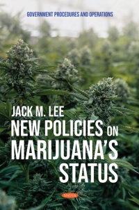 Cover image: New Policies on Marijuana’s Status 9798886978704