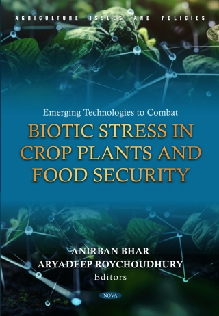Cover image: Emerging Technologies to Combat Biotic Stress in Crop Plants and Food Security 9798891130791