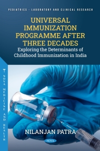 Imagen de portada: Universal Immunization Programme after Three Decades: Exploring the Determinants of Childhood Immunization in India 9798891132542