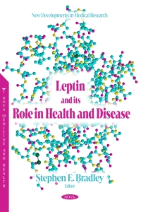 Imagen de portada: Leptin and its Role in Health and Disease 9798891132740