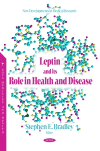 表紙画像: Leptin and its Role in Health and Disease 9798891132740