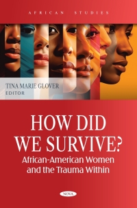 Cover image: How Did We Survive? African-American Women and the Trauma Within 9798886979183