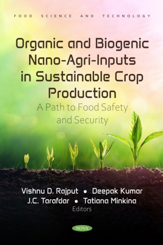 Cover image: Organic and Biogenic Nano-Agri-Inputs in Sustainable Crop Production: A Path to Food Safety and Security 9798891134485