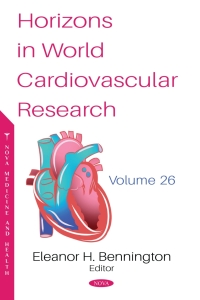 表紙画像: Horizons in World Cardiovascular Research. Volume 26 9798891134423