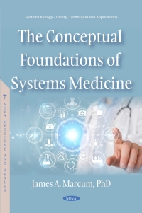 Cover image: The Conceptual Foundations of Systems Medicine 9798891134959