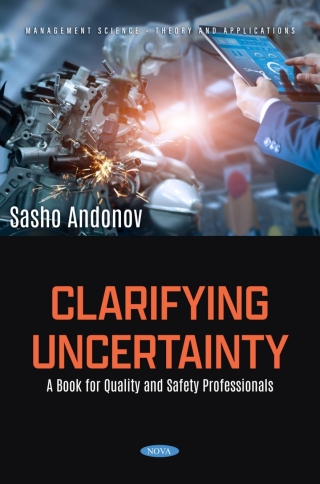 Cover image: Clarifying Uncertainty: A Book for Quality and Safety Professionals 9798891135086