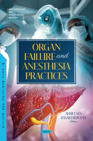 Cover image: Organ Failure and Anesthesia Practices 9798891134867