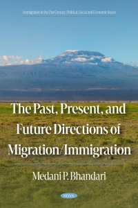 Cover image: The Past, Present, and Future Directions of Migration/Immigration 9798891135369