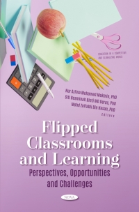 Cover image: Flipped Classrooms and Learning: Perspectives, Opportunities and Challenges 9798891137998