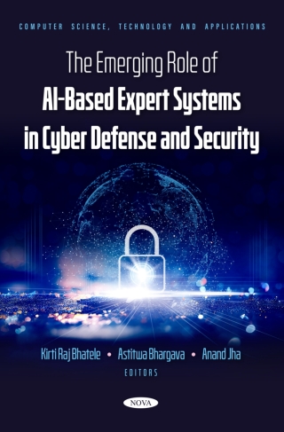 Cover image: The Emerging Role of AI-Based Expert Systems in Cyber Defense and Security 9798891138414