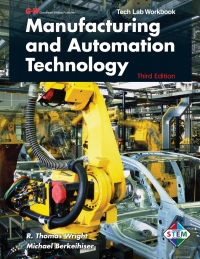 Cover image: Manufacturing and Automation Technology Tech Lab Workbook 3rd edition 9781605255422