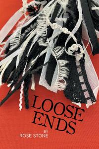Cover image: LOOSE ENDS 9798891300408