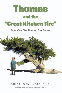 Imagen de portada: Thomas and the “Great Kitchen Fire” 9798891307933