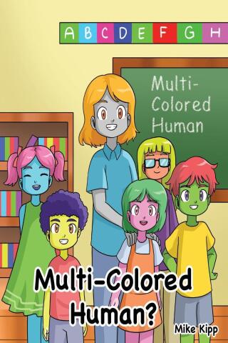 Titelbild: Multi-Colored Human? 9798891301320