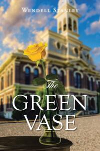 Cover image: The Green Vase 9798891302068