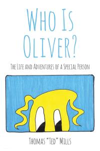 Cover image: WHO IS OLIVER? 9798891302099