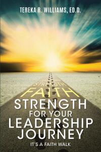 Cover image: Strength for Your Leadership Journey 9798891302433