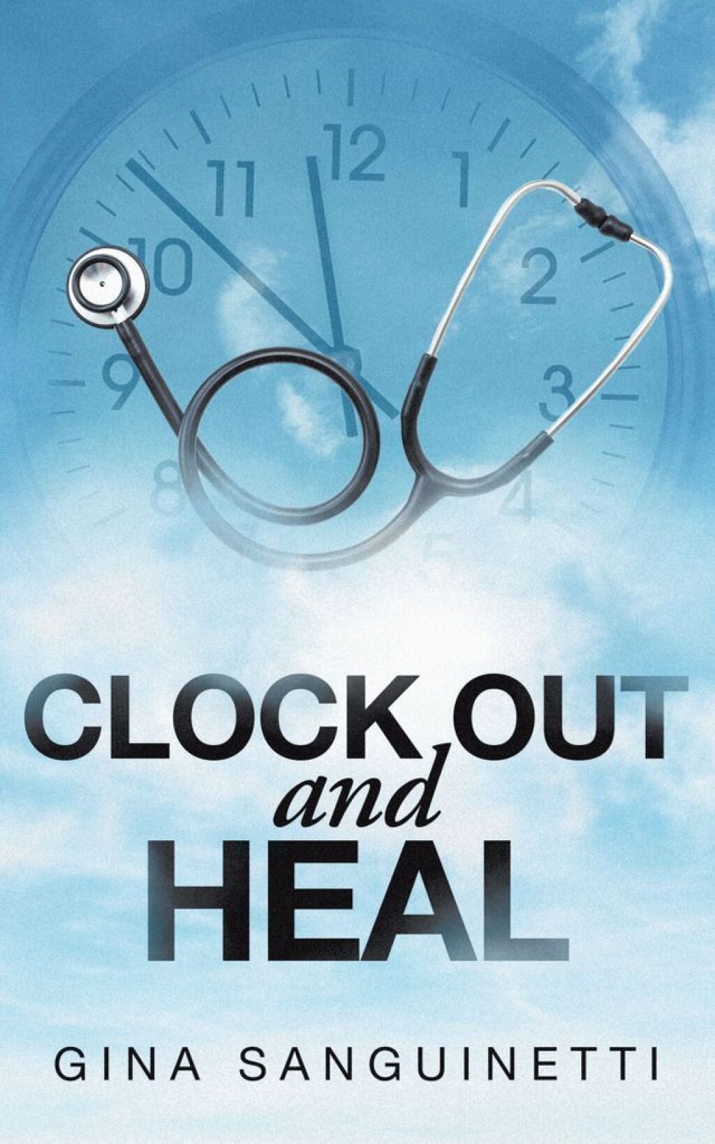 Clock Out and Heal (eBook)