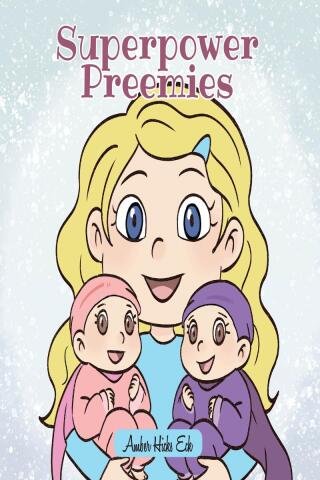Imagen de portada: Superpower Preemies 9798891304093