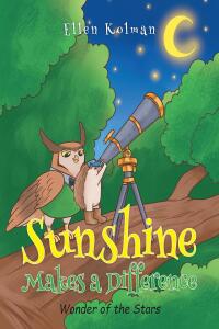 Cover image: Sunshine Makes a Difference 9798891304284