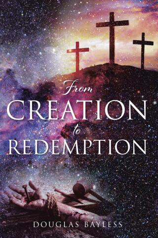 Cover image: From Creation to Redemption 9798891305298
