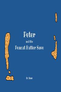 Cover image: Peter and The Peanut Butter Save 9798891305403