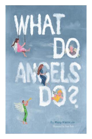 Cover image: What Do Angels Do? 9798891305854