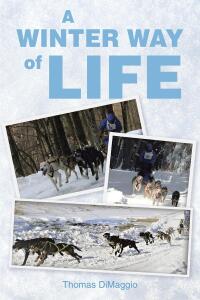 Cover image: A Winter Way of Life 9798891307421