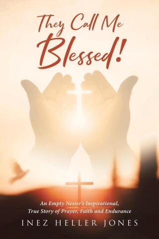 Cover image: They Call Me Blessed! 9798891307575