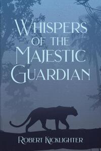 Imagen de portada: Whispers of the Majestic Guardian 9798891307773