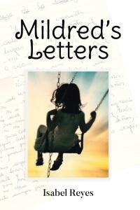 Cover image: Mildred's Letters 9798891309487