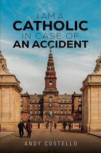 Cover image: I Am a Catholic in Case of an Accident 9798891551794