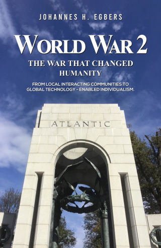 Cover image: World War 2: The War That Changed Humanity 9798891553095