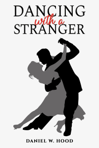 Cover image: Dancing with a Stranger 9798891553521