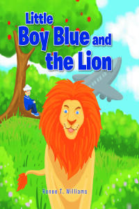 Cover image: Little Boy Blue and the Lion 9798891570498