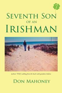 Cover image: Seventh Son of an Irishman 9798891572744