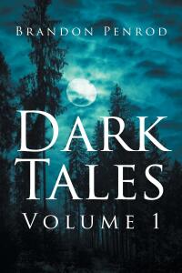 Cover image: Dark Tales 9798891573062