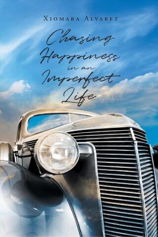 Cover image: Chasing Happiness in an Imperfect Life 9798891573154