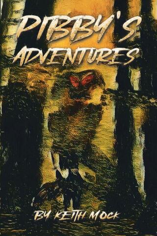 Cover image: Pibby's Adventures 9798891573925
