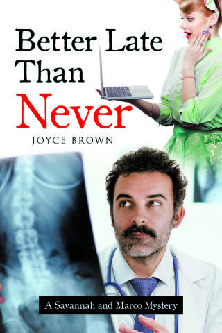 Cover image: Better Late Than Never 9798891574472