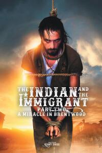 Imagen de portada: The Indian and the Immigrant 9798891574564