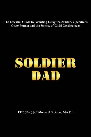 Imagen de portada: Soldier Dad 9798891575059